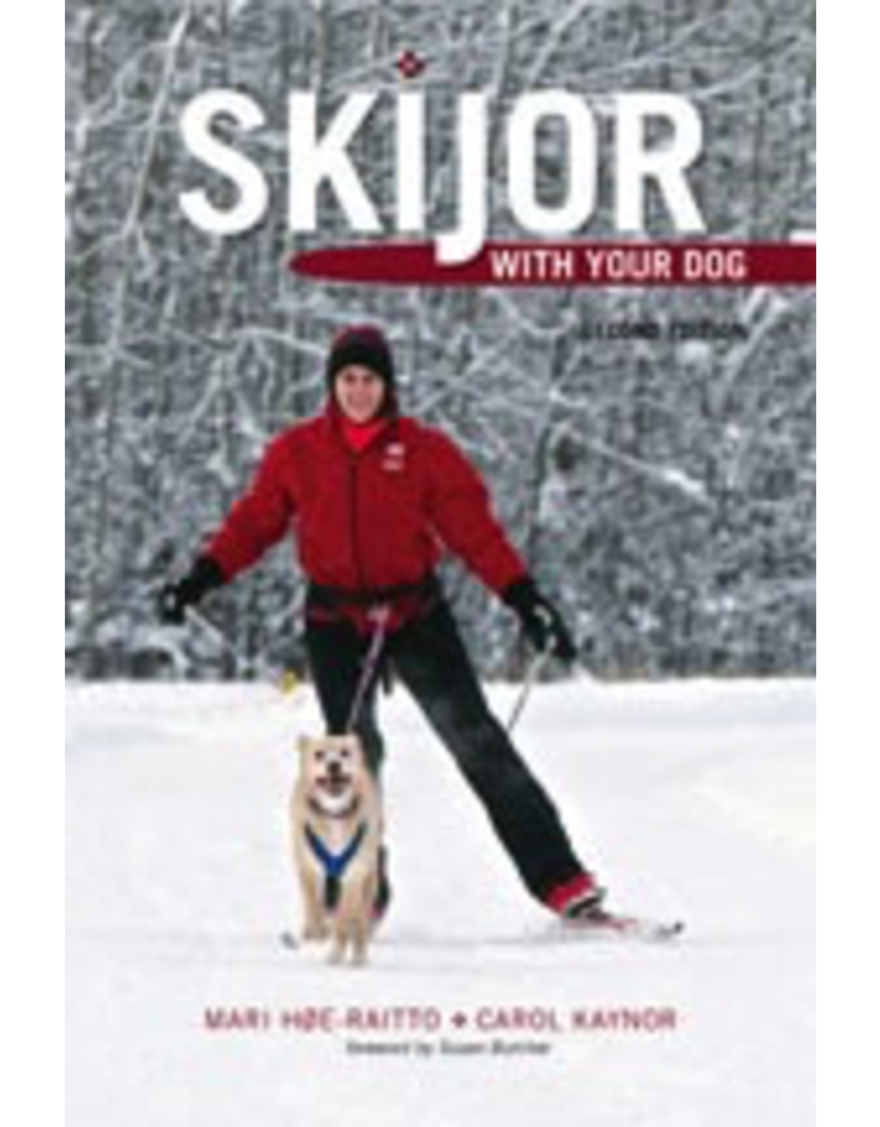 University of Alaska Skijor with your Dog 2nd ed. - Raitto/Kaynor