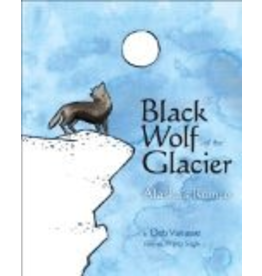 University of Alaska Black Wolf of the Glacier: Alaska's Romeo