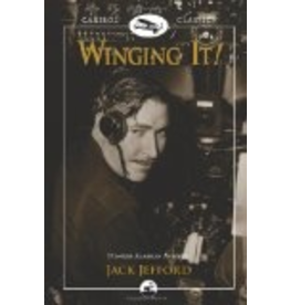 Todd Communications Winging It!: Jack Jefford, Pioneer Alaskan Aviator  - Jefford, Jack