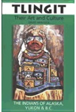 Washington State Universi Tlingit:,Their Art & Culture - Hancock, David