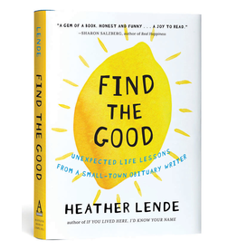 Todd Communications Find the Good  - Lende, Heather