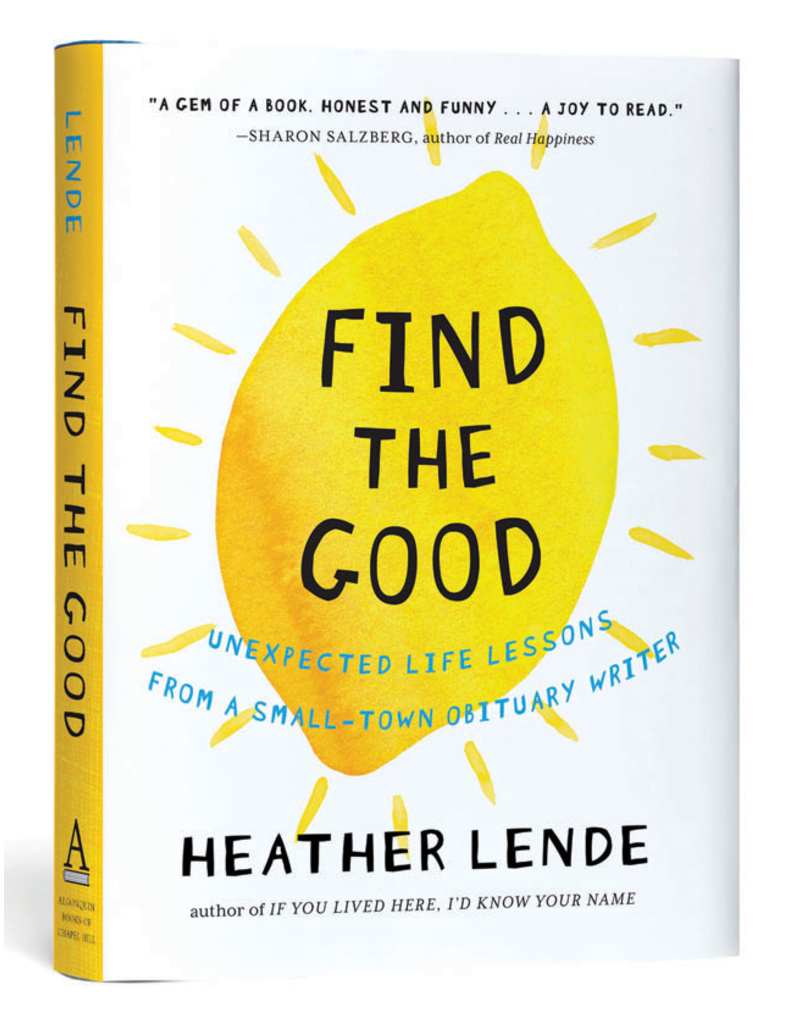 Todd Communications Find the Good  - Lende, Heather