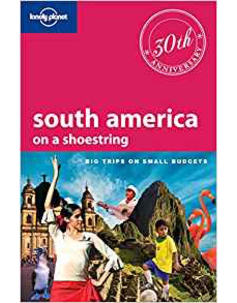 Ingram Lonely Planet South America; on a shoestring