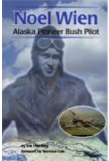 University of Alaska Noel Wien Alaska Pioneer Bush - Harkey, Ira