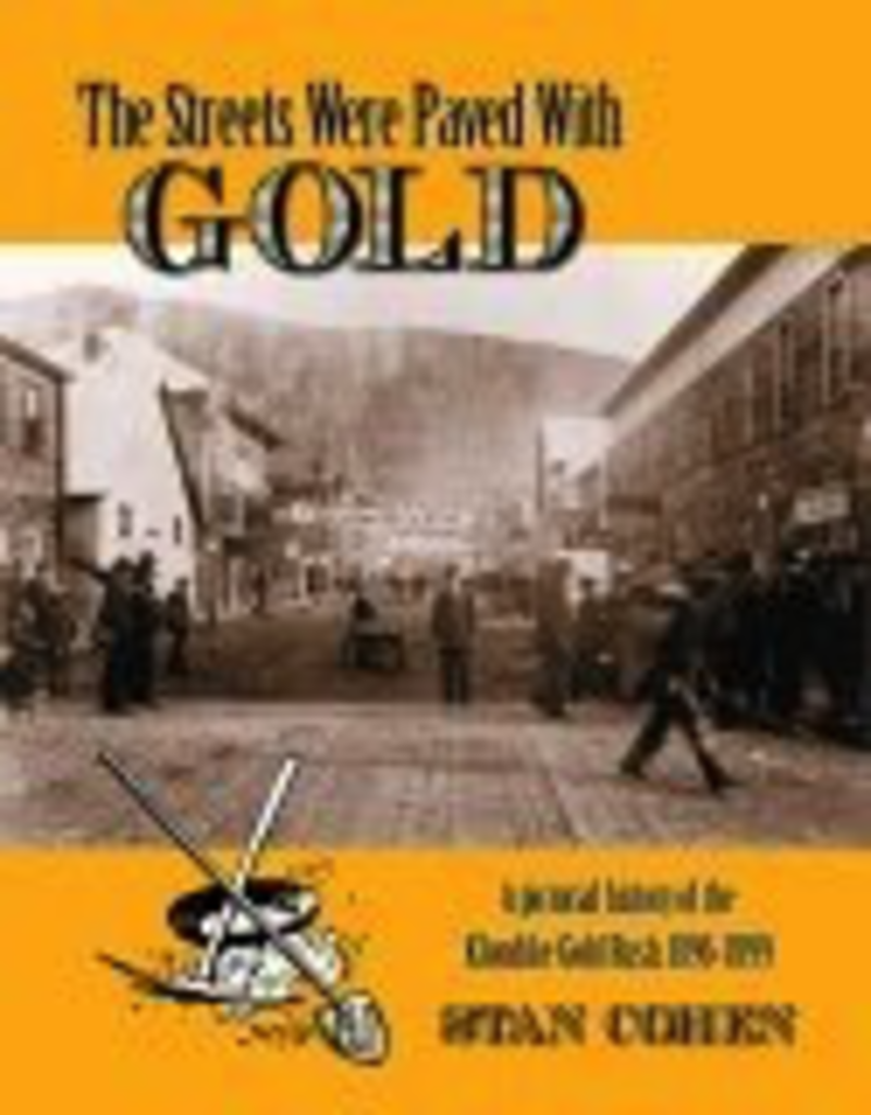 Pictorial Histories The Streets Were Paved With Gold  - Cohen, Stan