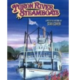 Pictorial Histories Yukon River Steamboats - Stan Cohen