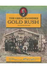 P R Services Great Klondike Gold Rush - Pierre Berton