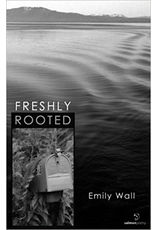 Varios 1time sales Freshly Rooted - Wall, Emily