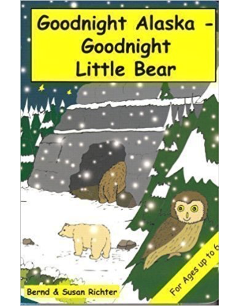 P R Dist. Goodnight Alaska - Goodnight little bear (bdbk)- richter