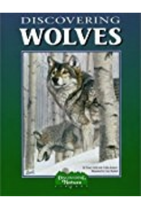 Lone Pine Discovering Wolves - Field, Nancy & Hunkel, Cary
