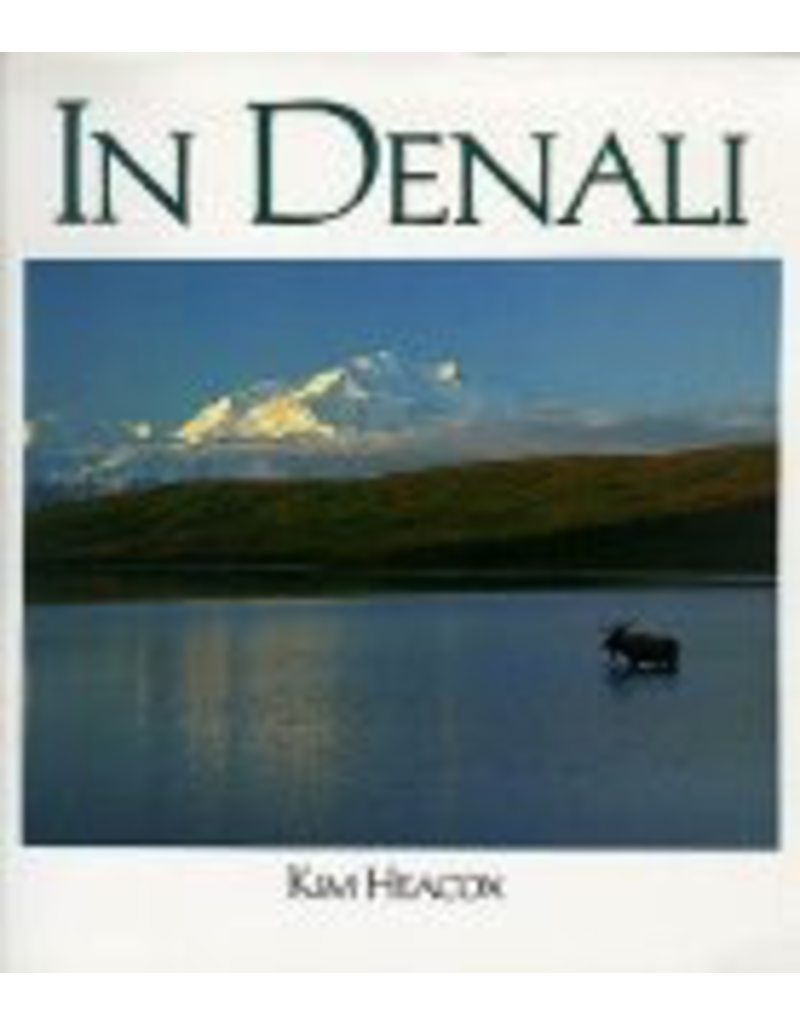 Greatland Graphics In Denali - Kim Heacox