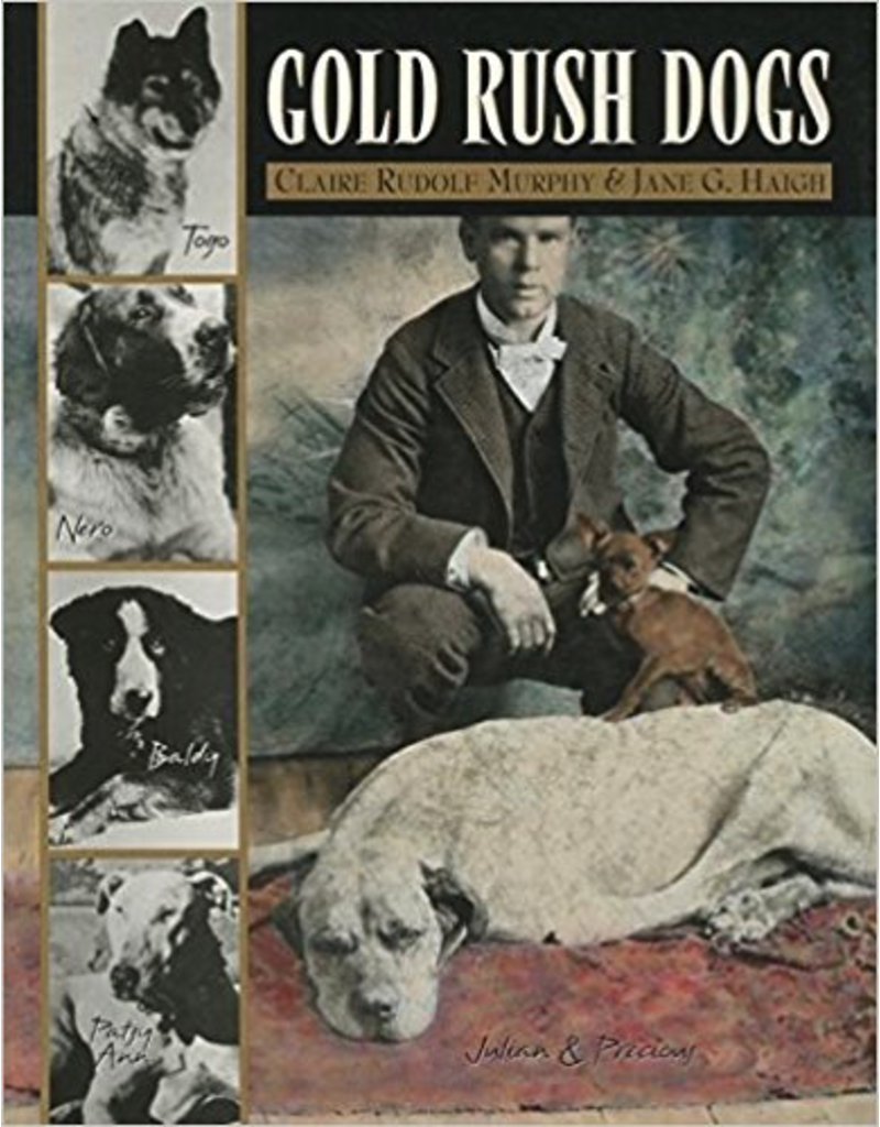 P R Dist. Gold Rush Dogs - Murphy, Claire & Haigh, Jane