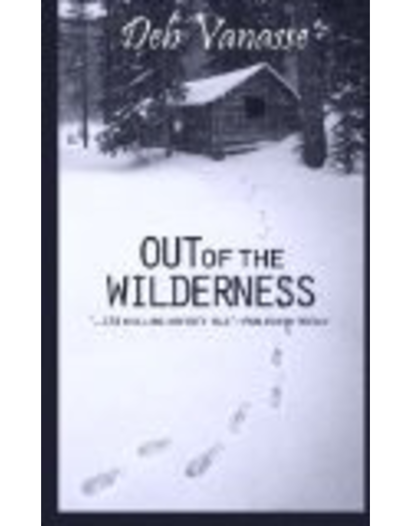 Running Fox Books Out of the Wilderness - Vanasse, Deb