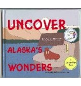 Saddle Pal Uncover Alaska's Wonders -- Richter, Bernd&Susan