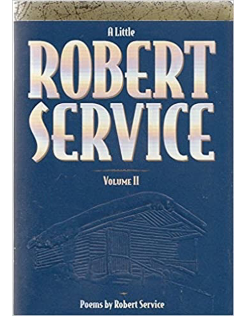 P R Dist. A Little Robert Service Vol 2 - Service, Robert