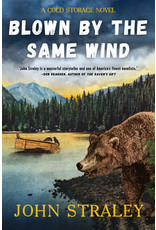 Ingram Blown by the Same Wind  - Straley, John