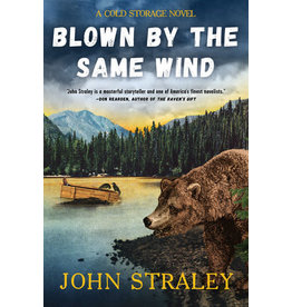 Ingram Blown by the Same Wind (hc) - Straley, John