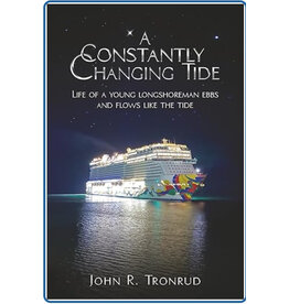 A Constantly Changing Tide - John Tronrud