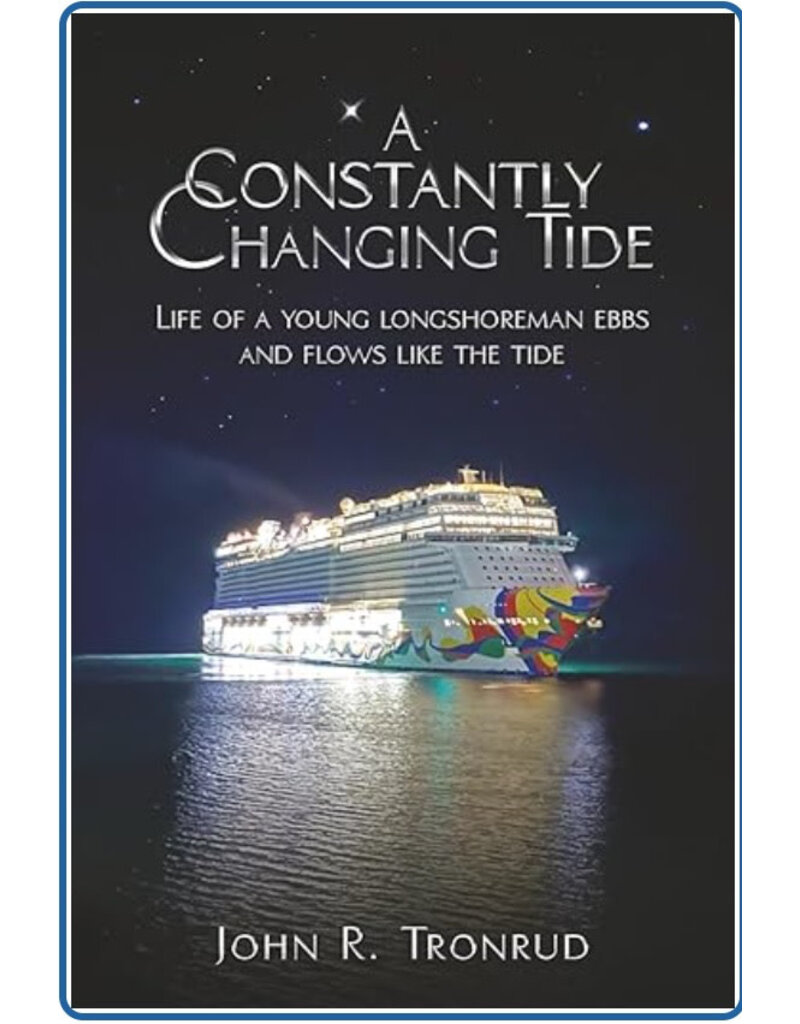 A Constantly Changing Tide - John Tronrud