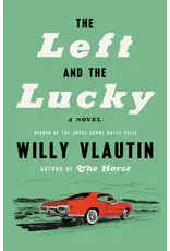Ingram the Left and the Lucky (hc) - W. Vlautin