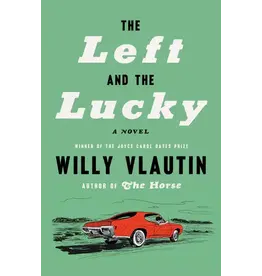 Ingram the Left and the Lucky (hc) - W. Vlautin