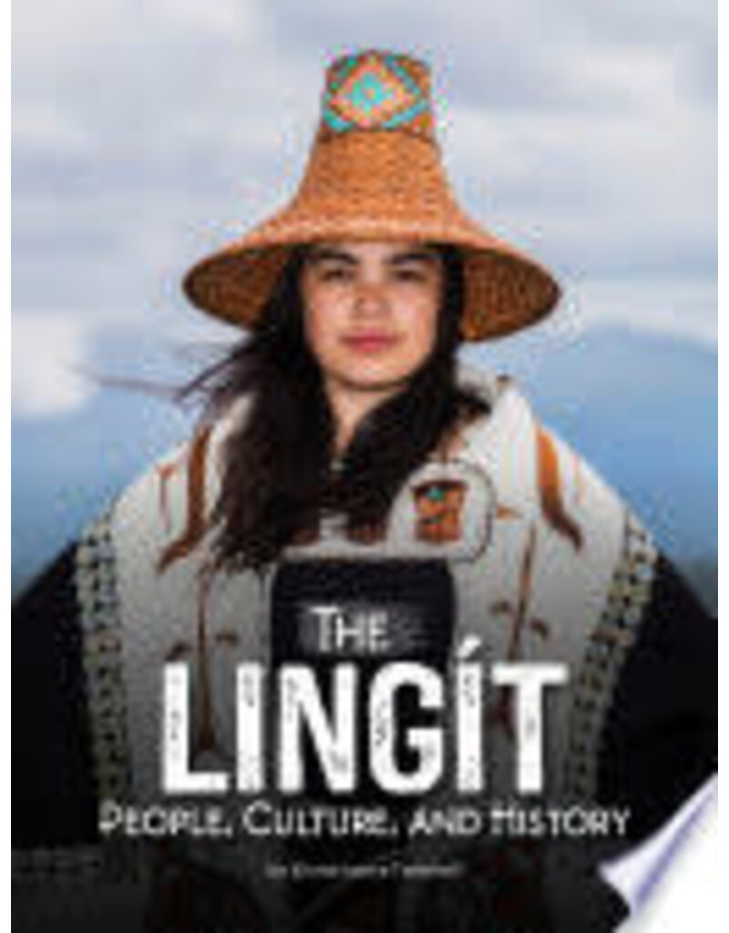 Capstone the Lingit people, culture, and history - X'unei Lance Twitchell