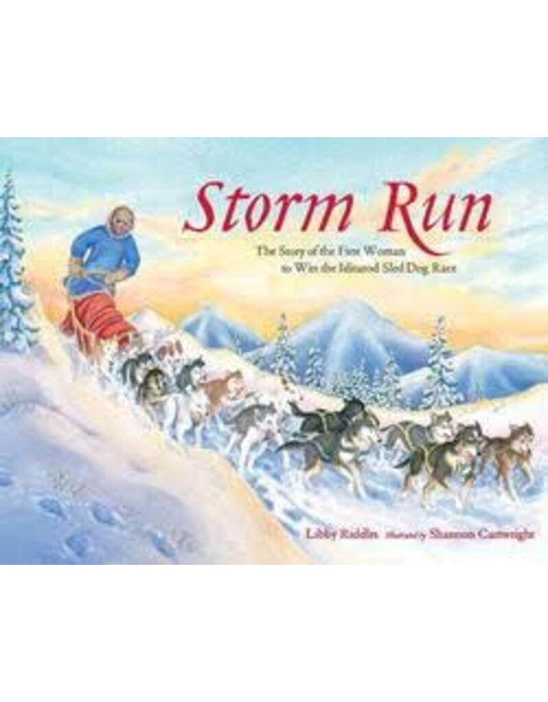 Sasquatch Books Storm Run (hc) - Riddles, Libby