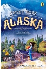 Todd Communications Sweet Home Alaska(ppb) - Dagg, Carole Estby