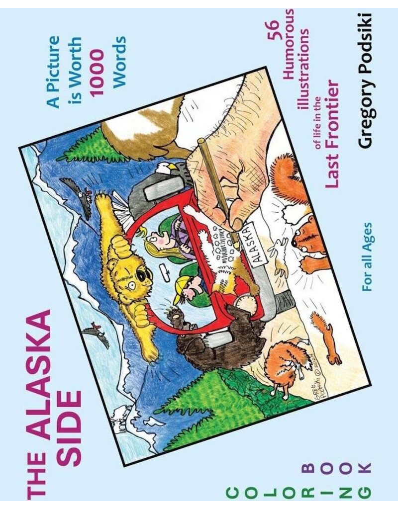 Varios 1time sales the Alaska Side Color Book - Greg Podsiki