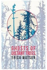 porphyry press Ghosts of Distant Trees - E. Watson