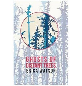 porphyry press Ghosts of Distant Trees - E. Watson