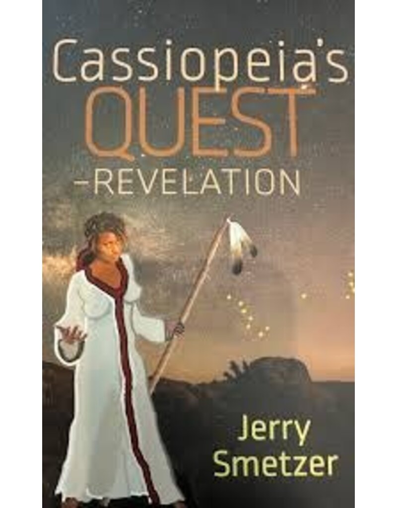 Cassiopeia's Quest - Revelation - Smetzer, J