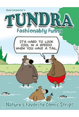 Todd Communications TUNDRA "Fashionably Funny"