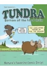 Tundra & Associates Tundra - Bottom of the Food Chain - Chad Carpenter