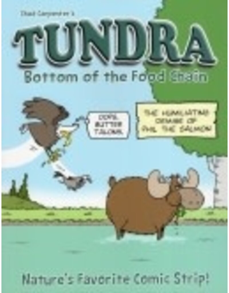 Tundra & Associates Tundra - Bottom of the Food Chain - Chad Carpenter