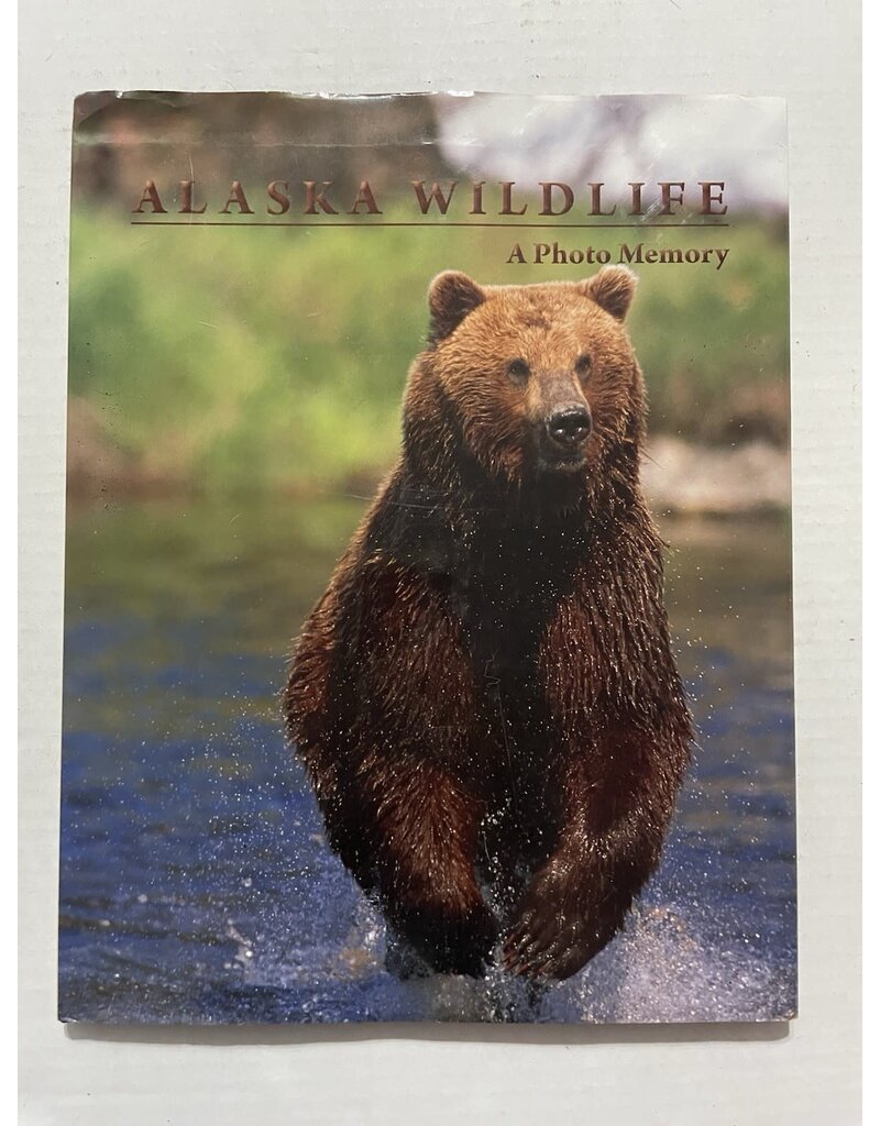 Todd Communications Alaska Wildlife: A Photo Memory - Johnny Johnson