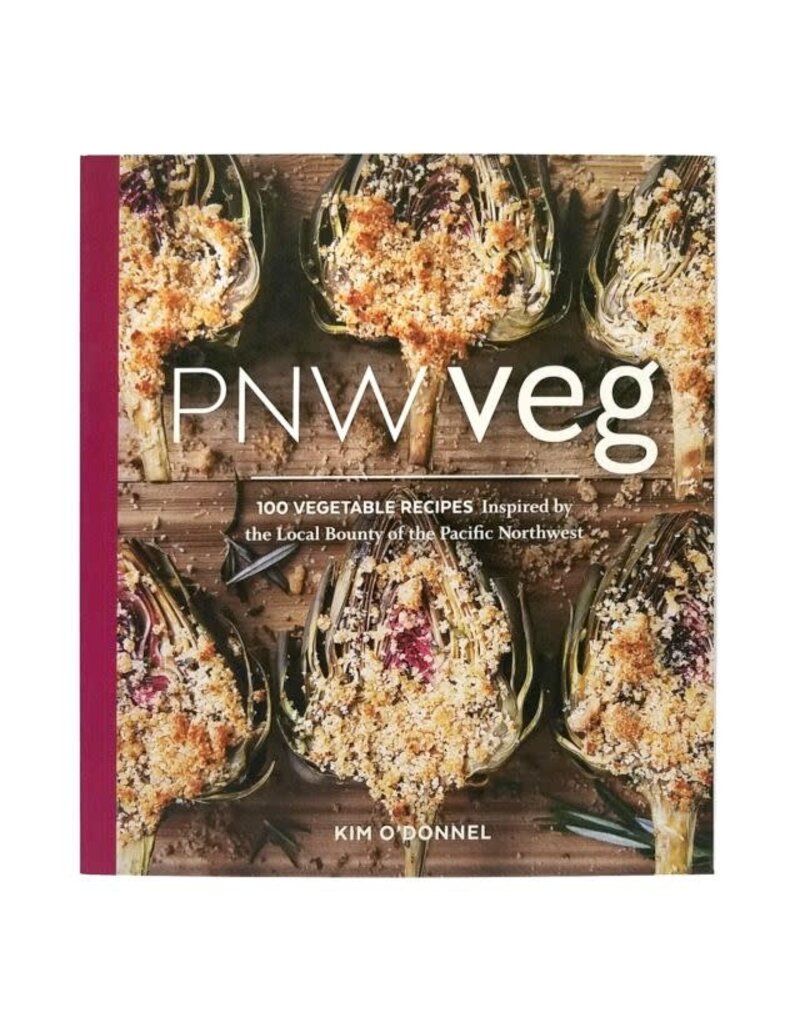 Todd Communications PNW VEG cookbook - O’Donnel, Kim