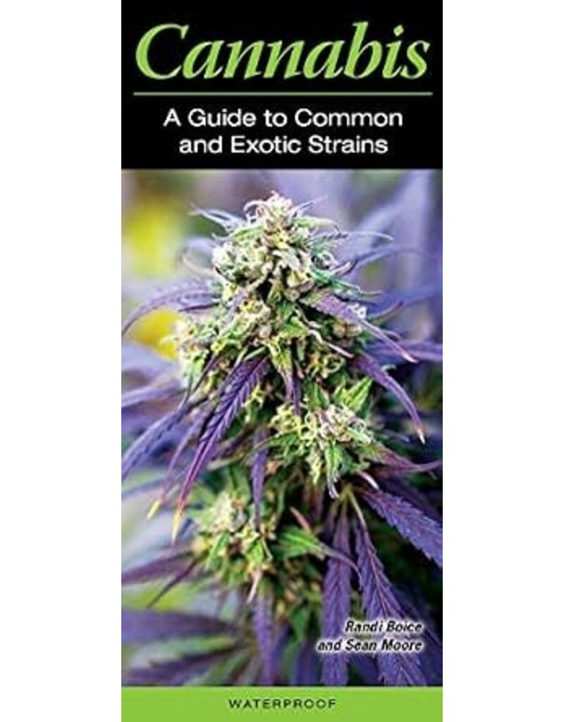 Quick Reference Pub. Cannabis; a guide to common & Exotic Strains - QR Folding guide