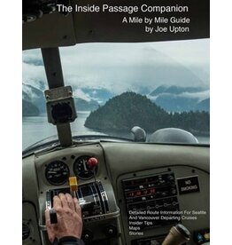 Varios 1time sales the Inside Passage Companion; mile by mile - Joe Upton