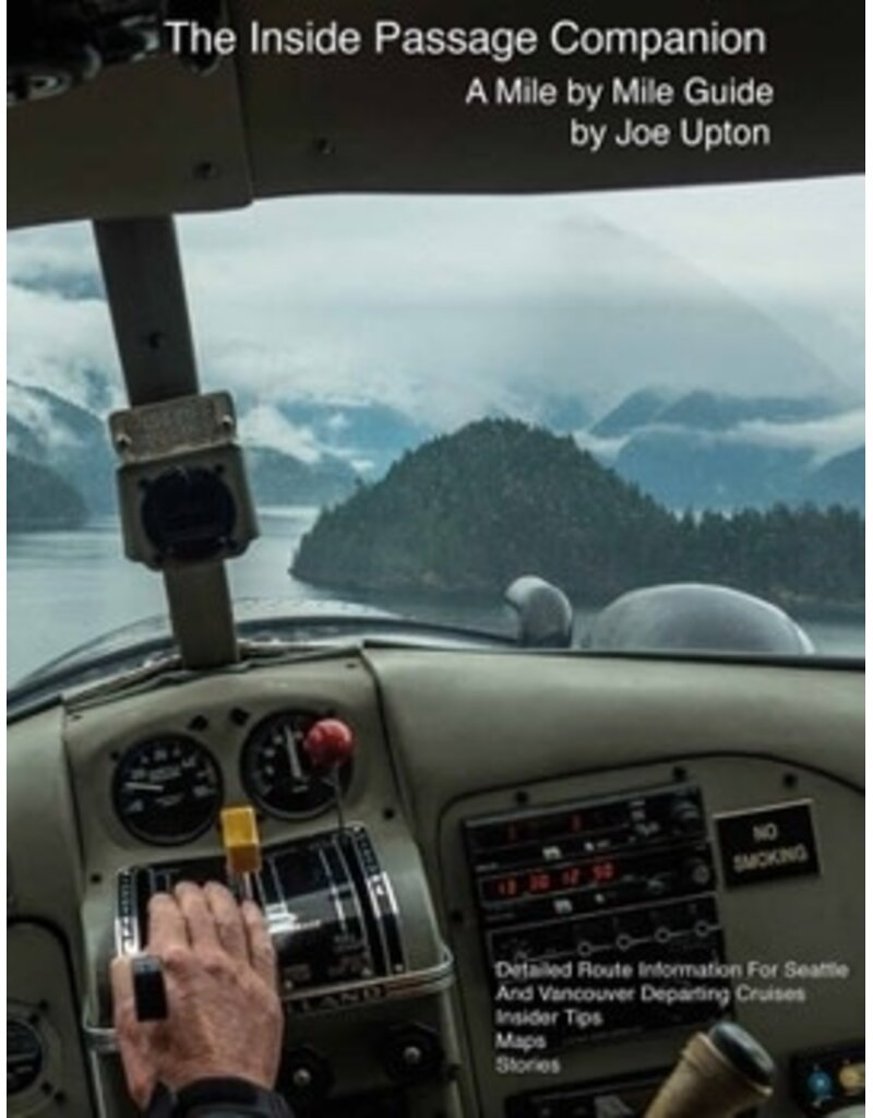 Varios 1time sales the Inside Passage Companion; mile by mile - Joe Upton