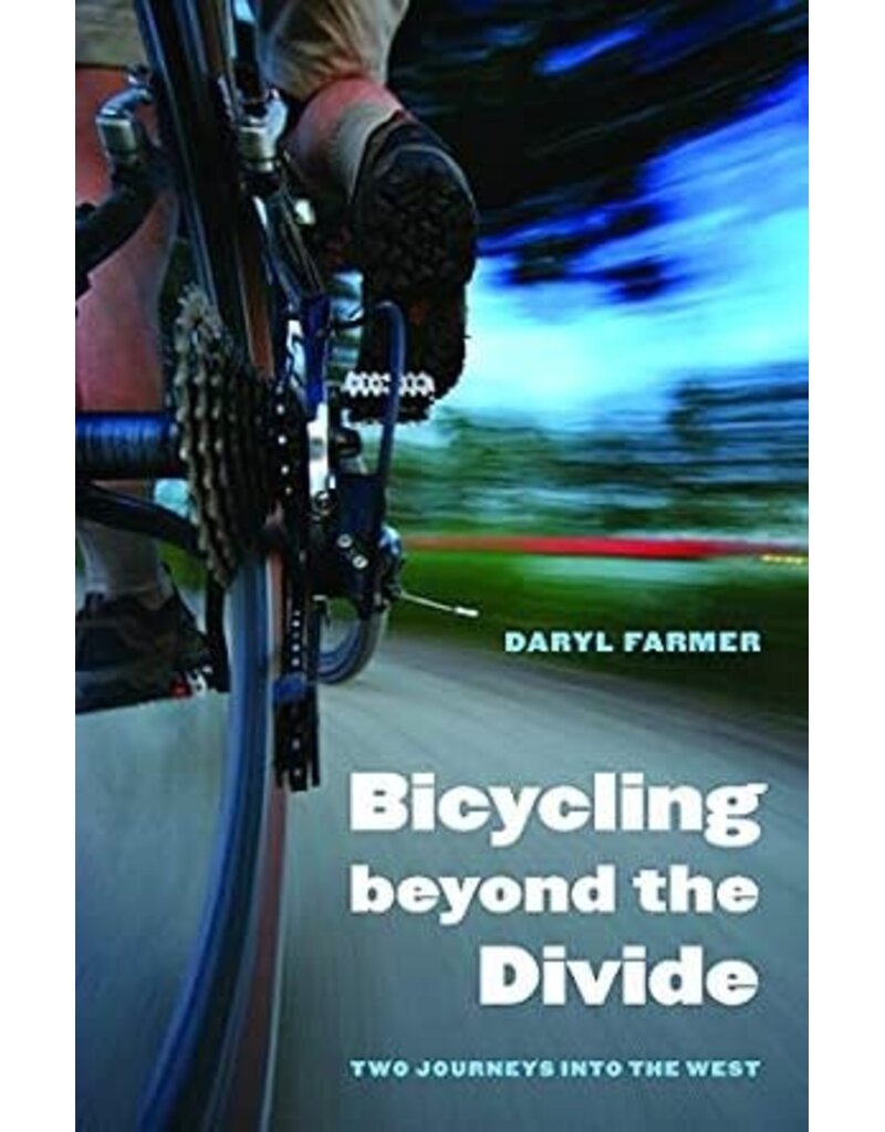 Ingram Bicycling beyond the Divide - Farmer, D.