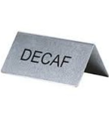 Update International Tent Sign, S/S, "Decaf"