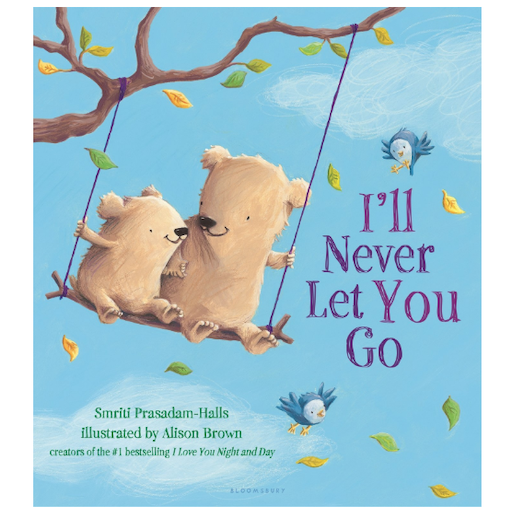 MPS I’ll Never Let You Go Board Book