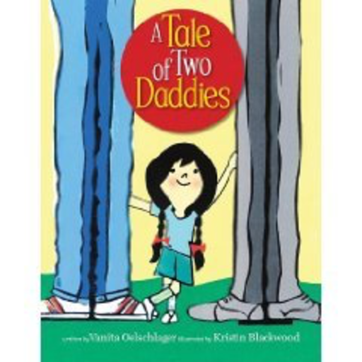 INGRAM A Tale Of Two Daddies Book