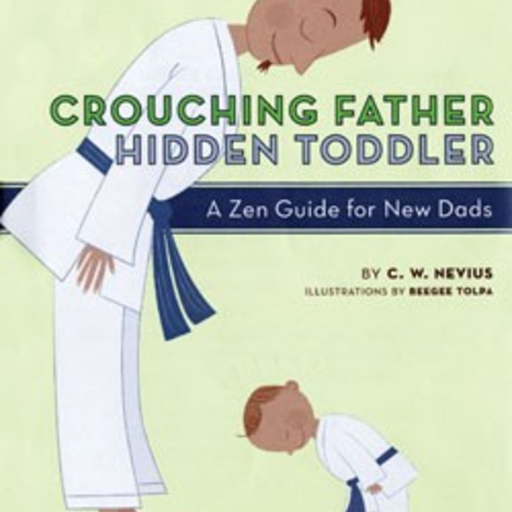 CHRONICLE BOOKS Crouching Father Hidden Toddler