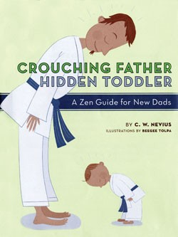 CHRONICLE BOOKS CROUCHING FATHER HIDDEN TODDLER
