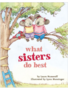 Chronicle Books What Sisters Do Best