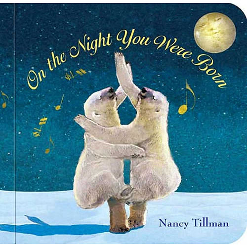 MPS On The Night You Were Born Board Book