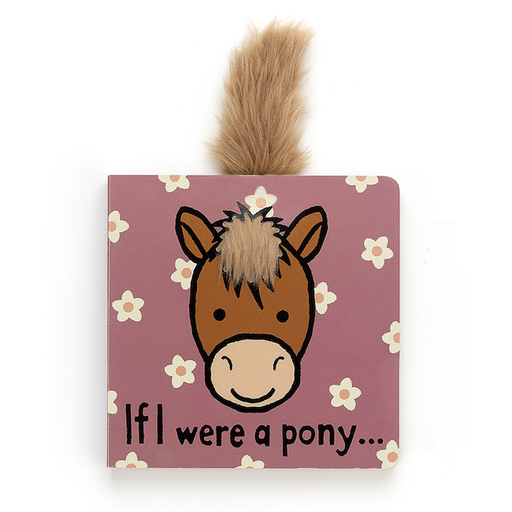 JELLYCAT If I Were A Pony Book
