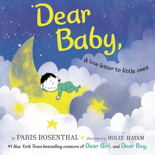 HARPER COLLINS PUBLISHERS Dear Baby, A Love Letter To Little Ones
